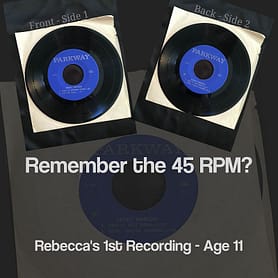 Rebecca Alderman, Persichitte, Hinton, 1st 45 RPM Recording