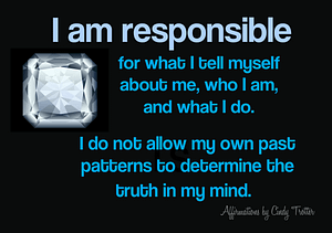 I Am Responsible - Rebecca Alderman Affirmations